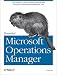 Essential Microsoft Operations Manager