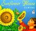 Sunflower House