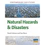 AS/A-level Geography Case Studies: Natural Hazards and Disasters (Contemporary Case Studies)