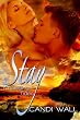 Stay (Changing Tides)