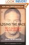 Losing the Race: Self-Sabotage in Black America