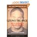 Losing the Race: Self-Sabotage in Black America