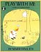 Play with Me (Picture Puffin Books)