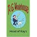 Head of Kay's - From the Manor Wodehouse Collection, a selection from the early works of P. G. Wodehouse