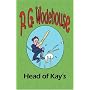 Head of Kay's - from the Manor Wodehouse Collection: A Selection from the Early Works of P. G. Wodehouse