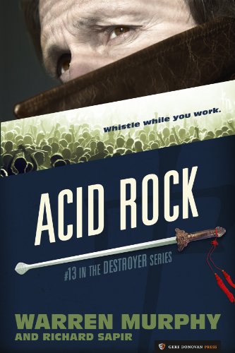 Acid Rock (The Destroyer Book 13)