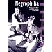 Negrophilia: Avant-Garde Paris and Black Culture in the 1920s (Interplay)