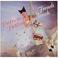 Patricia Petibon - French Touch