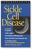 Understanding Sickle Cell Disease (Understanding Health & Sickness)