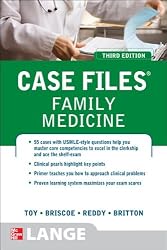 Case Files Family Medicine, Third Edition (LANGE Case Files)