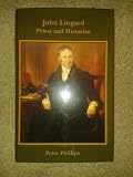John Lingard : priest and historian