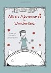 Alice's Adventures in Wonderland (Stickfiguratively Speaking)