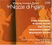 Mozart: Le Nozze Di Figaro