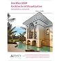 3ds Max 2009 Architectural Visualization-Intermediate to Advanced