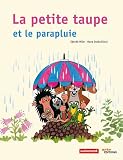 La petite taupe et le parapluie
