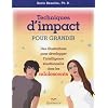 Techniques d'impact pour grandir: des illustrations pour d�velopper l'intelligence �motionnelles chez les adolescents