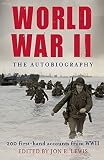 World War II : the autobiography