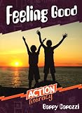 Feeling Good (Action Literacy)