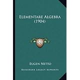 elementare algebra 1904 german edition