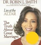 Lies at the Altar: The Truth About Great Marriages