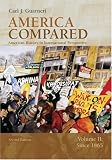 America Compared: American History in International Perspective, Vol. 2: Since 1865