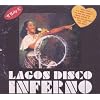 Lagos Disco Inferno