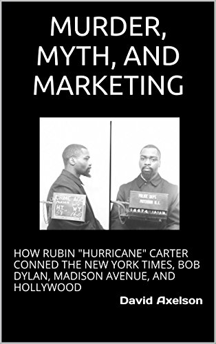 MURDER, MYTH, AND MARKETING: HOW RUBIN 