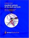 Standard Variants of the Skull and Brain: Atlas for Neurosurgeons and Neuroradiologists