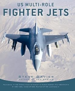 US Multi-Role Fighter Jets (General Aviation) Steve Davies