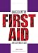Backcountry First Aid and Extended Care, 5th (Falcon Guide)