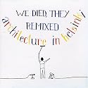 We Died They Remixed