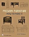 Mission Furniture: How to Make it