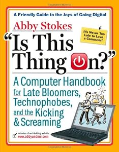 Cover of "Is This Thing On?: A Late Bloom... Cover of "Is This Thing On?: A Late Bloom...