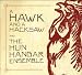 Hawk & A Hacksaw & Hun Hangar Ensemble (W/Dvd)
