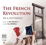 The French Revolution - in a Nutshell
