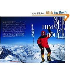 Nur der Himmel ist h�her