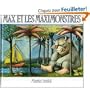 Max et les Maximonstres : French edition of Where the Wild Things Are