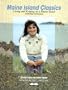 Maine Island Classics: Living and Knitting on a Maine Island