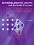 Probability, Random Variables and Stochastic Processes