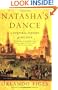 Natasha's Dance: A Cultural History of Russia