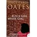 Black Girl/White Girl: A Novel