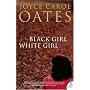 Black Girl/White Girl: A Novel