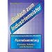 Einfach zum Industriemeister: Betriebswirtschaftliches Handeln - Formelsammlung