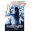 Quicksilver (Carolrhoda Ya)