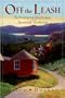 Off the Leash: Subversive Journeys Around Vermont