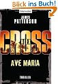 Ave Maria - Alex Cross 11 -: Thriller