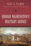 George Washington's Military Genius