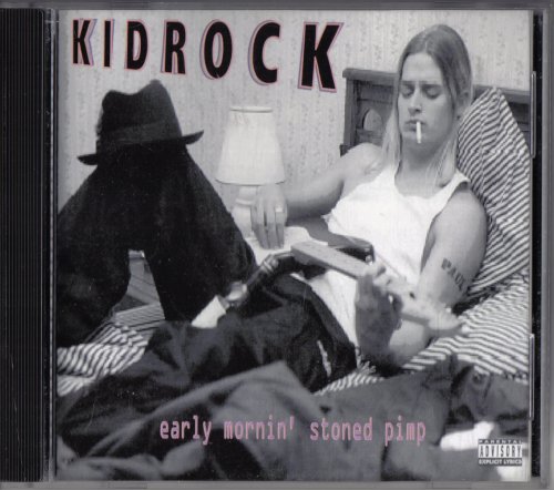 Kid Rock - Early Mornin