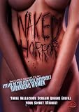 Naked Horror With Bonus Feature Attack Of The 40 Ft Tall Incredibly Shrinking Women
