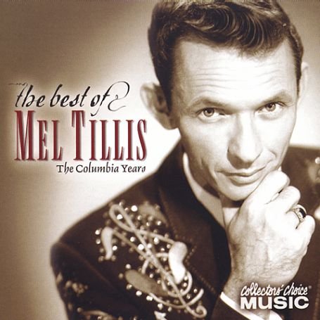 MEL TILLIS - Best Of Mel Tillis - Zortam Music